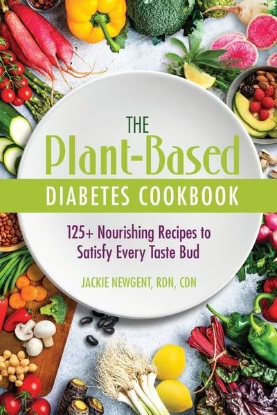 The+Plant+Based+Diabetes+Cookbook-1920w